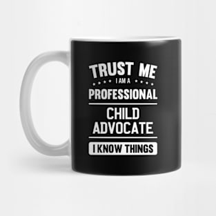 Child Advocate Trust Professional Child Advocates Mug